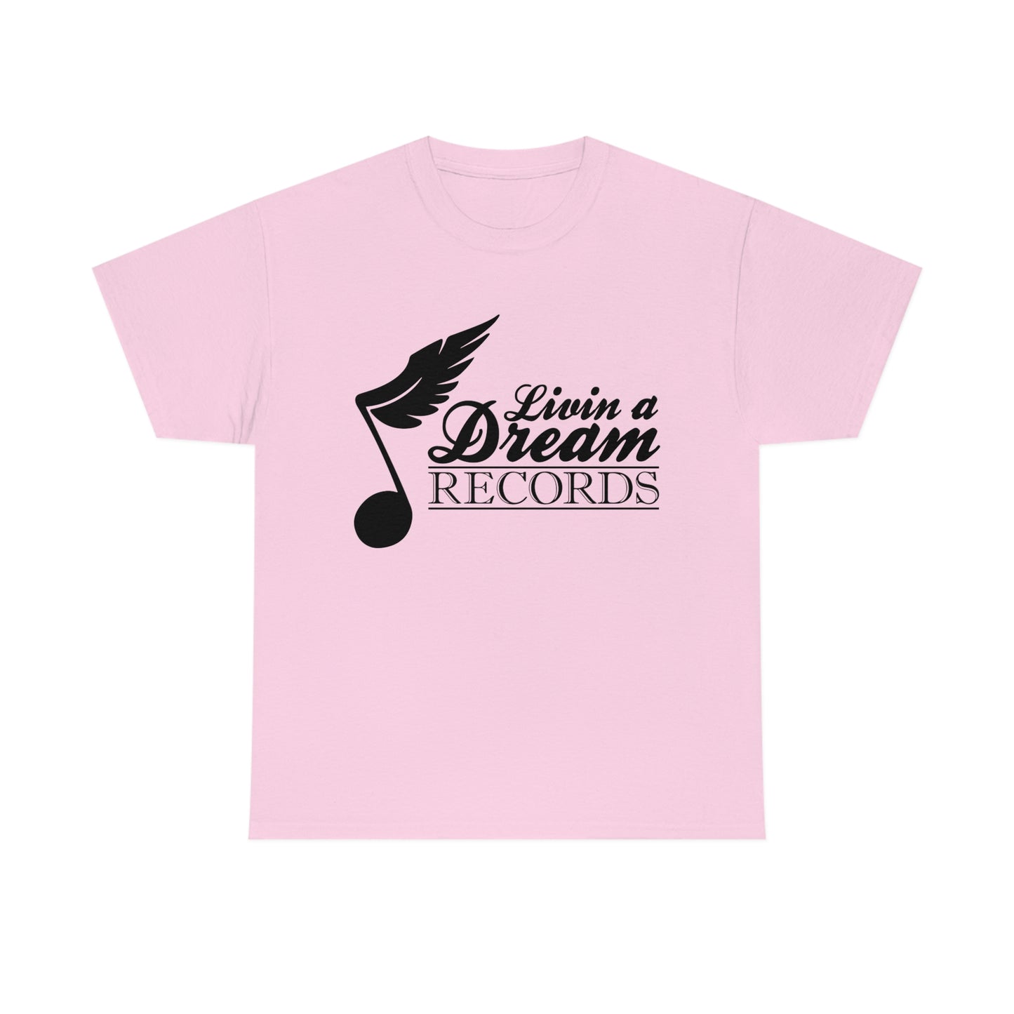 Livin A Dream Records Heavy Cotton Tee